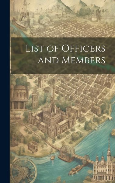 Produktbild: List of Officers and Members