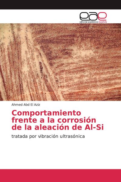 Produktbild: Comportamiento frente a la corrosi&oacute;n de la aleaci&oacute;n de Al-Si
