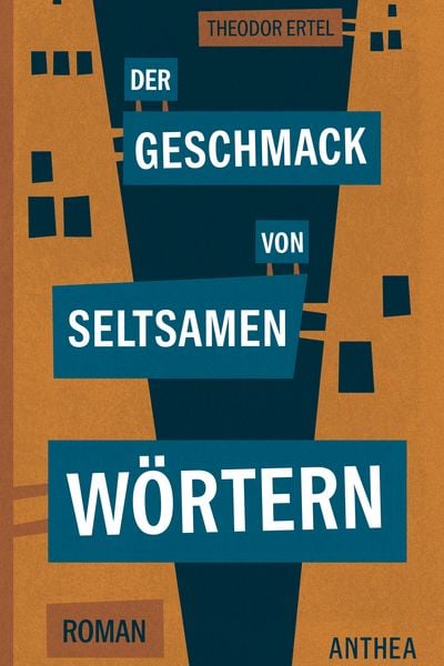 Produktbild: Der Geschmack von seltsamen W&ouml;rtern