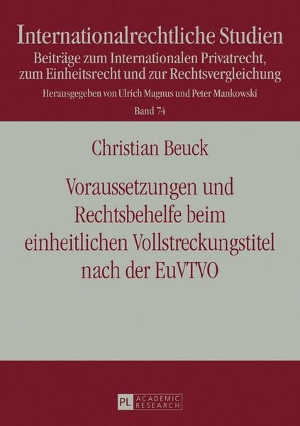 Produktbild: Voraussetzungen und Rechtsbehelfe beim einheitlichen Vollstreckungstitel nach der EuVTVO