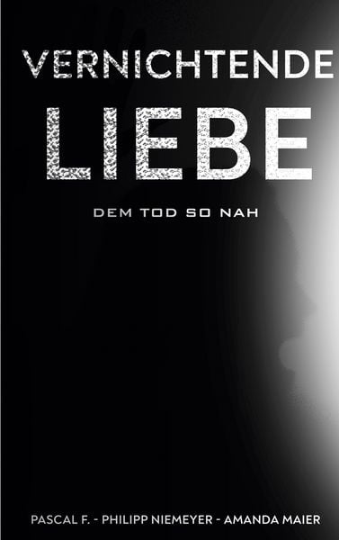 Produktbild: Vernichtende Liebe