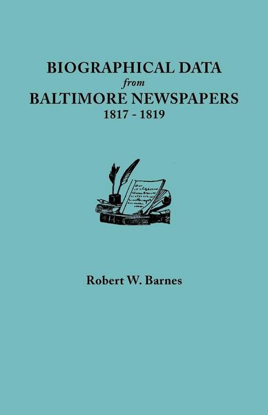 Produktbild: Biographical Data from Baltimore Newspapers, 1817-1819
