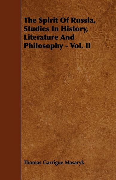 Produktbild: The Spirit Of Russia, Studies In History, Literature And Philosophy - Vol. II