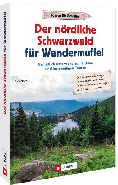 Produktbild: Der nördliche Schwarzwald für Wandermuffel