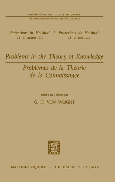 Produktbild: Problems in the Theory of Knowledge / Probl&egrave;mes de la th&eacute;orie de la connaissance