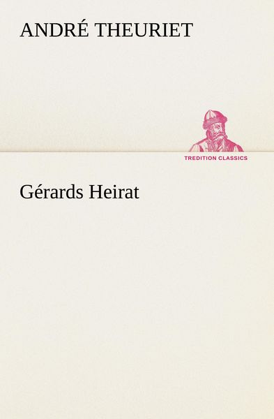 Produktbild: G&eacute;rards Heirat