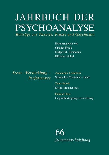 Produktbild: Jahrbuch der Psychoanalyse / Band 66: Szene - Verwicklung - Performance