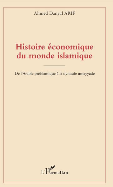 Produktbild: Histoire economique du monde islamique