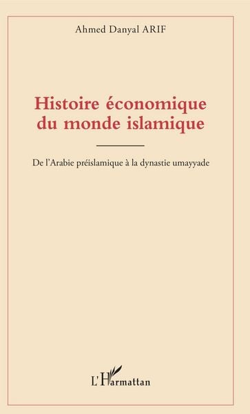 Produktbild: Histoire &eacute;conomique du monde islamique