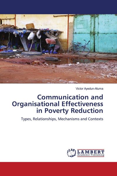 Produktbild: Communication and Organisational Effectiveness in Poverty Reduction