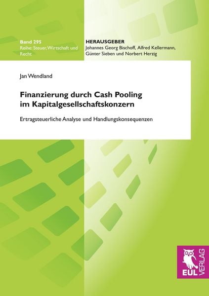 Produktbild: Finanzierung durch Cash Pooling im Kapitalgesellschaftskonzern