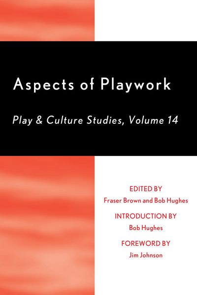 Produktbild: Aspects of Playwork: Play and Culture Studies
