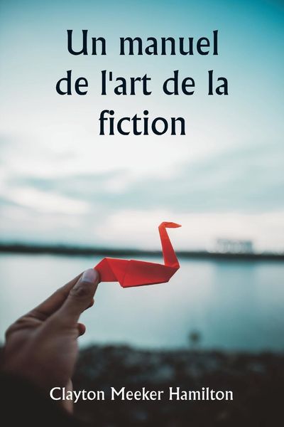 Produktbild: Un manuel de l'art de la fiction
