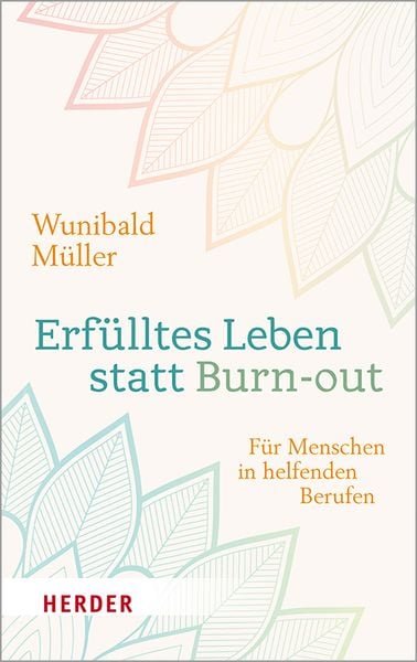 Produktbild: Erf&uuml;lltes Leben statt Burn-out