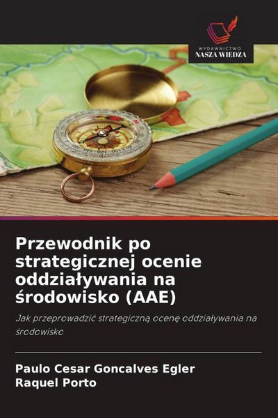Produktbild: Przewodnik po strategicznej ocenie oddzia&iquest;ywania na &iquest;rodowisko (AAE)