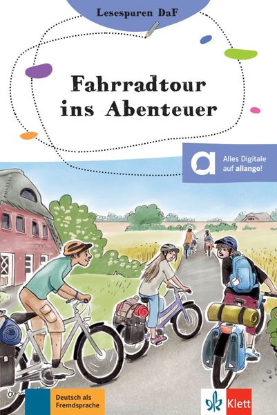 Fahrradtour ins Abenteuer, Taschenbuch von Arwen Dammann, Klett Sprachen GmbH, 978-3-12-674240-5
