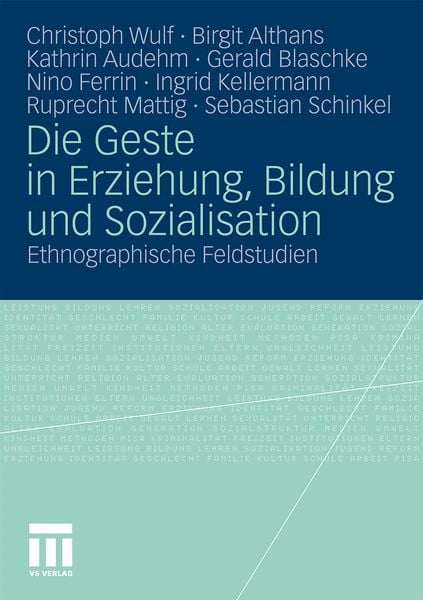Produktbild: Die Geste in Erziehung, Bildung und Sozialisation