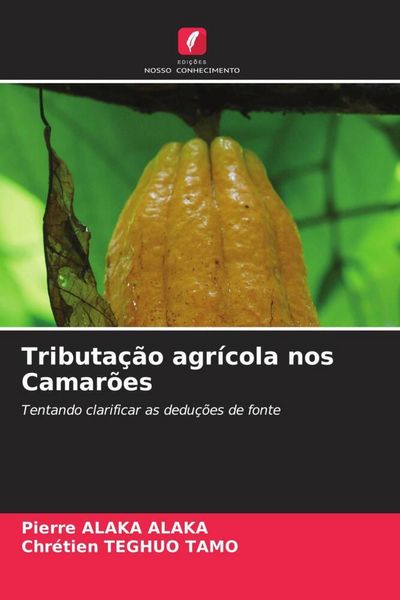 Produktbild: Tributa&ccedil;&atilde;o agr&iacute;cola nos Camar&otilde;es
