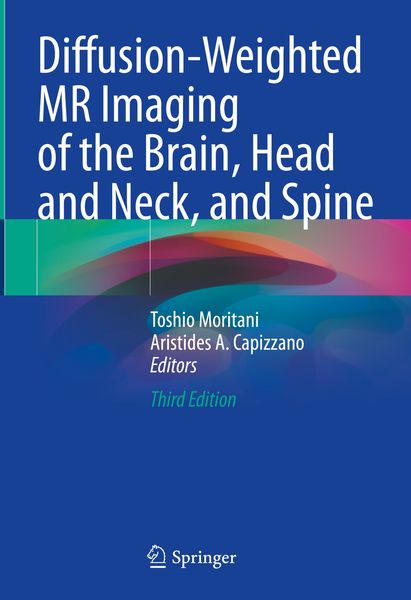 Produktbild: Diffusion-Weighted MR Imaging of the Brain, Head and Neck, and Spine