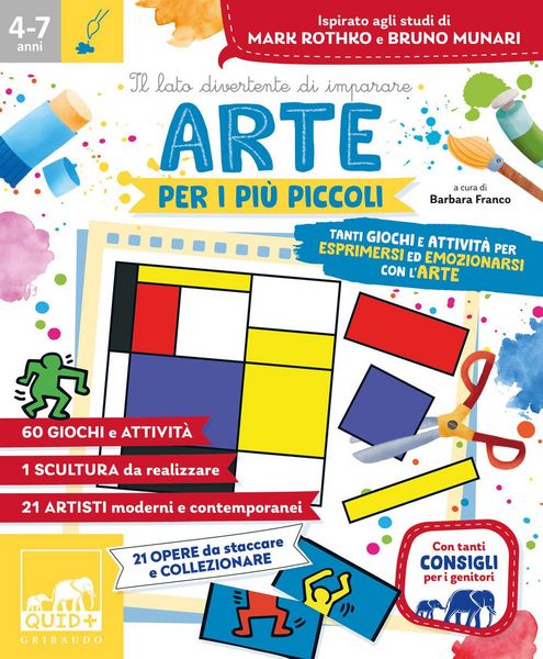 Produktbild: Arte per i pi&ugrave; piccoli. Tanti giochi e attivit&agrave; per esprimersi ed emozionarsi con l'arte e le sue espressioni