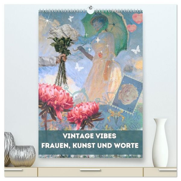 Produktbild: Vintage Vibes &ndash; Frauen, Kunst und Worte (hochwertiger Premium Wandkalender 2027 DIN A2 hoch), Kunstdruck in Hochglanz