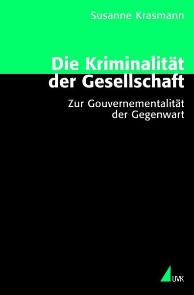 Produktbild: Die Kriminalit&auml;t der Gesellschaft