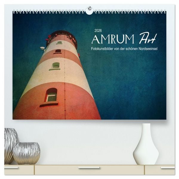 Produktbild: AMRUM Art (hochwertiger Premium Wandkalender 2026 DIN A2 quer), Kunstdruck in Hochglanz