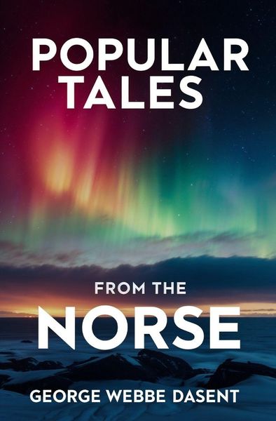Produktbild: Popular Tales From the Norse
