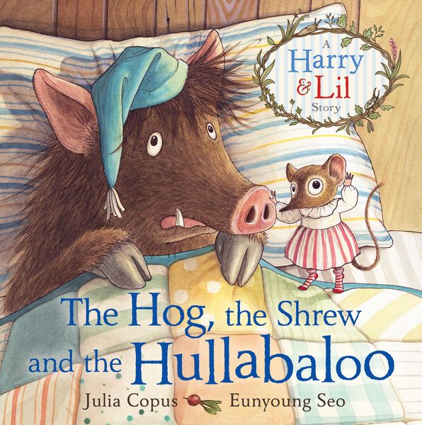 Produktbild: The Hog, the Shrew and the Hullabaloo
