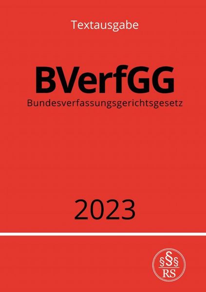 Produktbild: Bundesverfassungsgerichtsgesetz - BVerfGG 2023