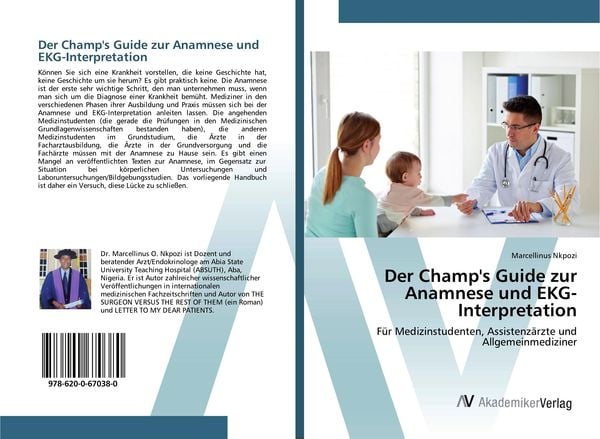 Der Champ's Guide zur Anamnese und EKG-Interpretation, Taschenbuch von Marcellinus Nkpozi, AV Akademikerverlag, 9786200670380