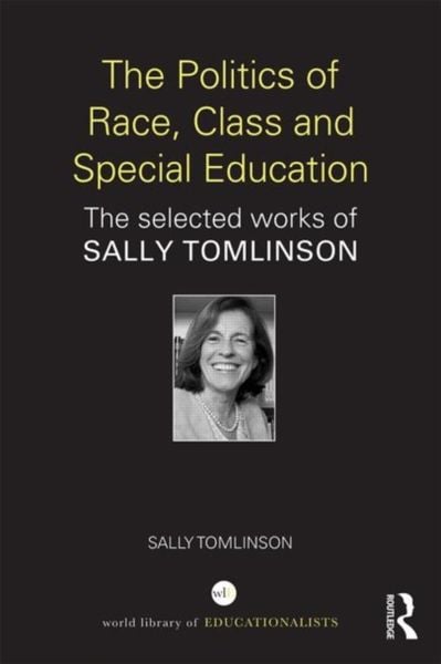 Produktbild: The Politics of Race, Class and Special Education