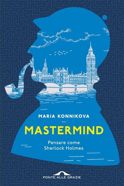 Produktbild: Mastermind. Pensare come Sherlock Holmes