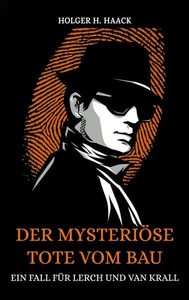 Produktbild: Der mysteri&ouml;se Tote vom Bau