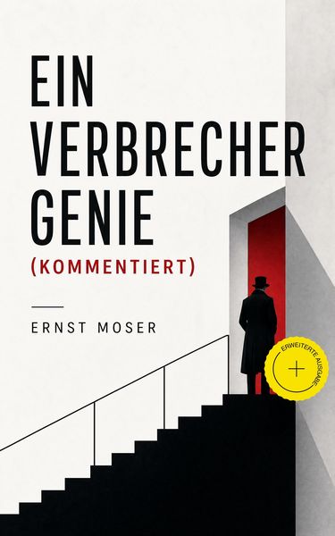 Produktbild: Ein Verbrechergenie (Kommentiert)