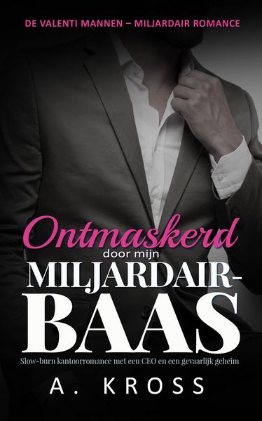 Produktbild: Ontmaskerd door mijn miljardair-baas