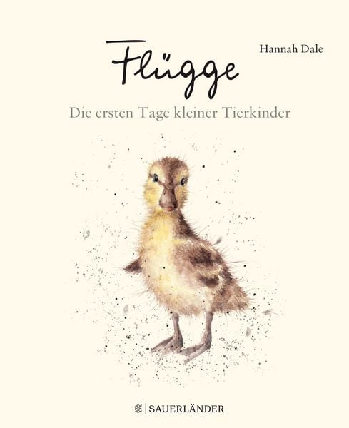 Produktbild: Fl&uuml;gge &ndash; Die ersten Tage kleiner Tierkinder