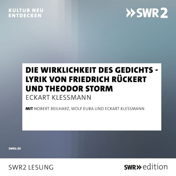 Produktbild: Die Wirklichkeit des Gedichts - Lyrik von Friedrich Rückert und Theodor Storm