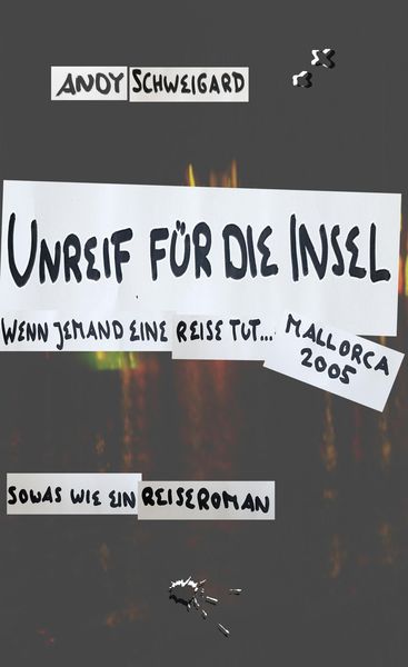 Produktbild: Unreif f&uuml;r die Insel