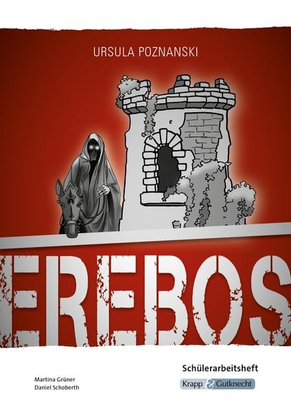 Produktbild: Erebos &ndash; Ursula Poznanski &ndash; Sch&uuml;lerarbeitsheft