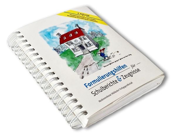 Formulierungshilfen Für Schulberichte & Zeugnisse