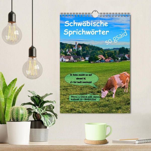 Produktbild: Schw&auml;bische Sprichw&ouml;rter - so gsaid (Wandkalender 2026 DIN A4 hoch), CALVENDO Monatskalender