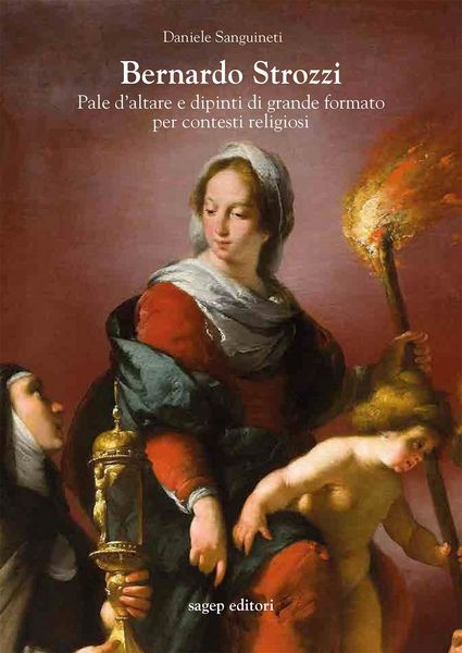 Produktbild: Bernardo Strozzi. Pale d'altare e dipinti di grande formato per contesti religiosi
