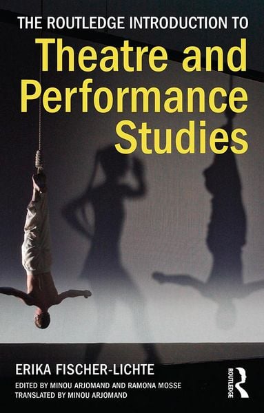 Produktbild: The Routledge Introduction to Theatre and Performance Studies
