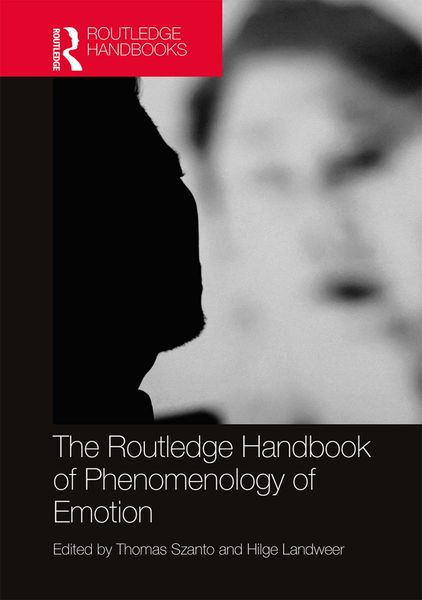 Produktbild: The Routledge Handbook of Phenomenology of Emotion