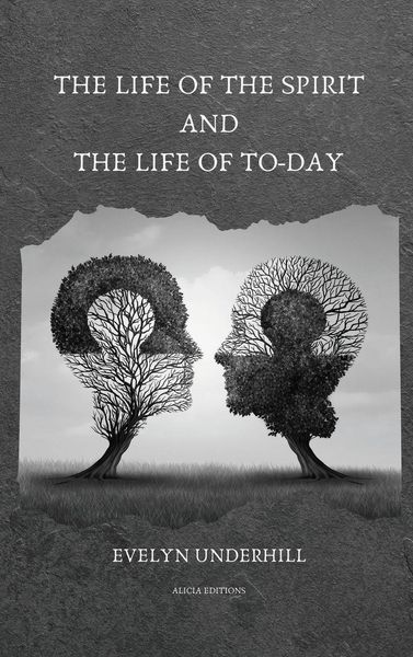 Produktbild: The Life of the Spirit and the Life of To-day