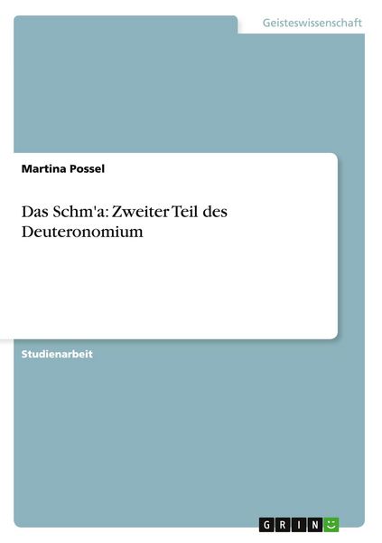 Produktbild: Das Schm'a: Zweiter Teil des Deuteronomium