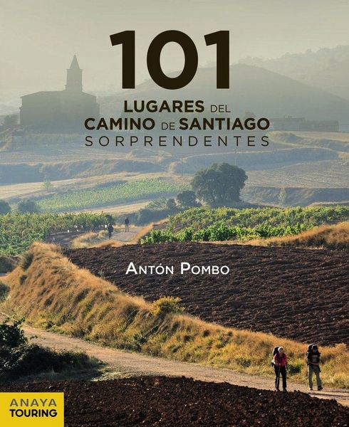 Produktbild: 101 lugares del Camino de Santiago sorprendentes