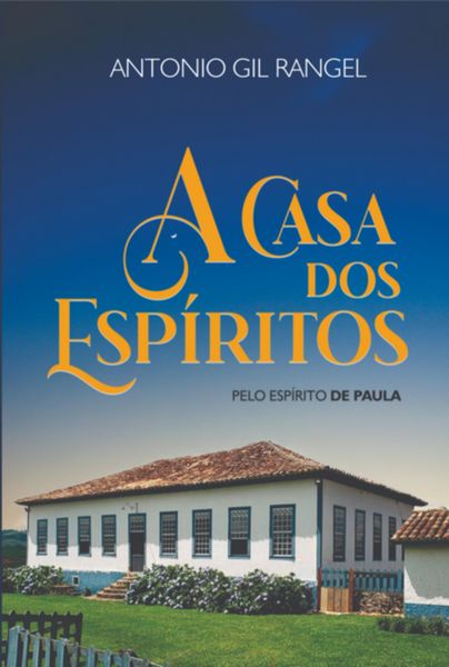 Produktbild: A Casa Dos Esp&iacute;titos
