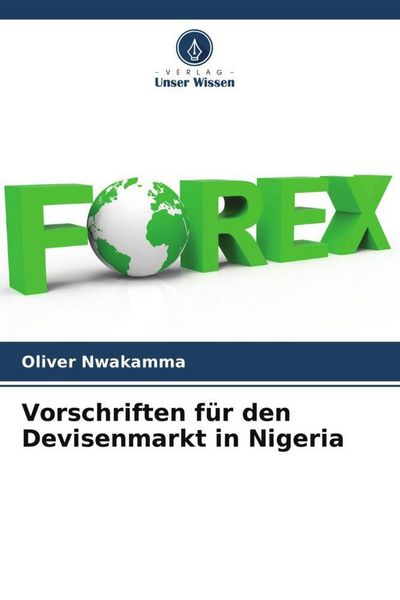 Produktbild: Vorschriften f&uuml;r den Devisenmarkt in Nigeria